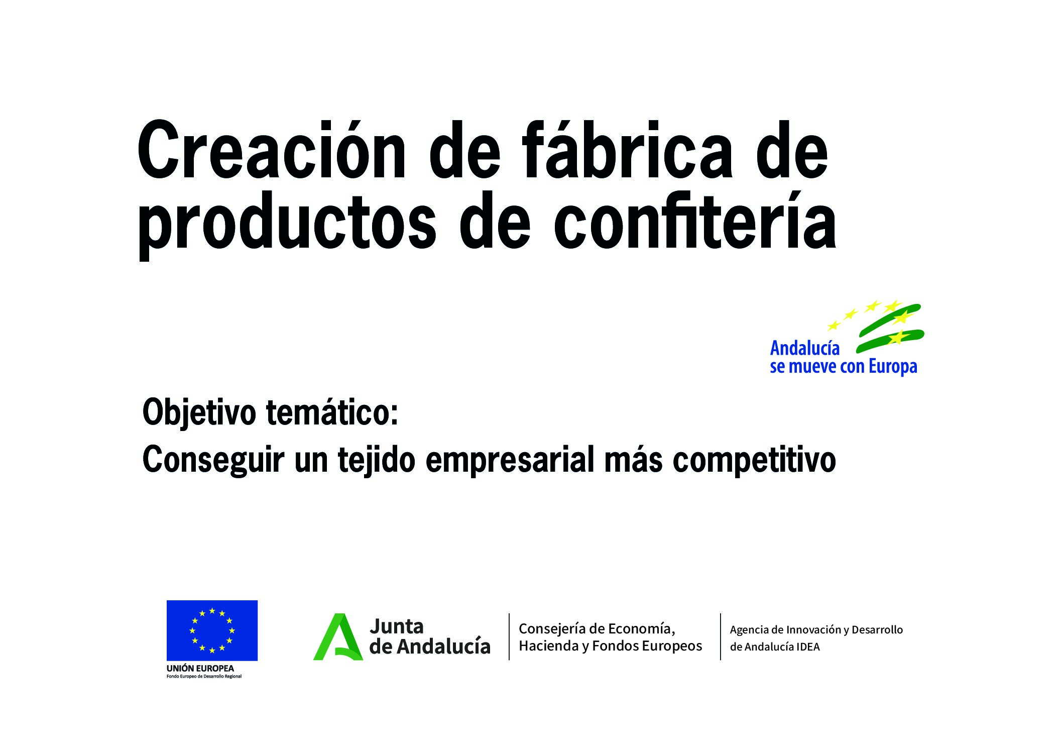 Diverfruit recibe un incentivo de la Agencia IDEA para el proyecto ‘Creación de fábrica de productos de confitería’